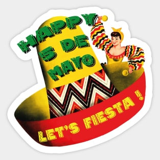 HAPPY 5 DE MAYO LETS FIESTA! Sticker